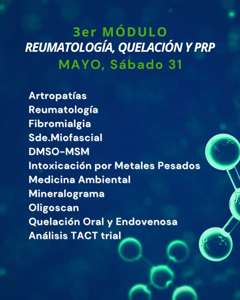 Módulo 3 - Online: Reumatología, Quelación y PRP